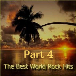 The Best World Rock Hits Part 4 (2019)