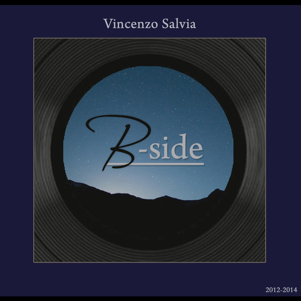 Vincenzo Salvia - B-Side (2015)