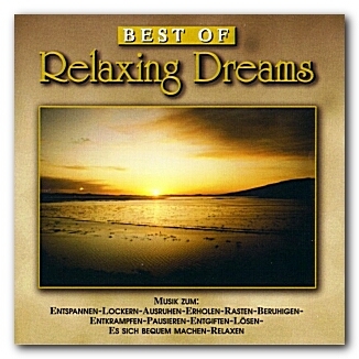 Relaxing Dreams - 1998 - The Best Of Relaxing Dreams