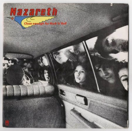 NAZARETH - CLOSE ENOUGH FOR ROCK`N`ROLL 1976 (2006 JAPANESE REMASTERED)